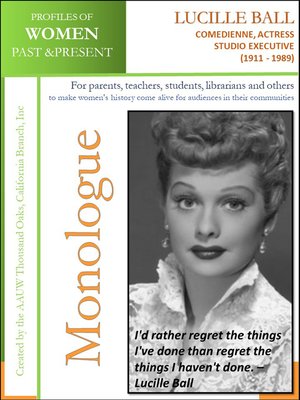 cover image of Profiles of Women Past & Present – Lucille Ball, Comedienne, Actress, and Studio Executive (1911--1989)